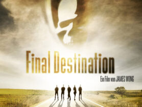 Unsere Drehbuchvorschläge zu „Final Destination 6 bis 10“