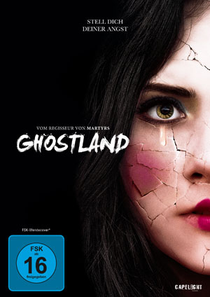Ghostland – Stell dich deiner Angst