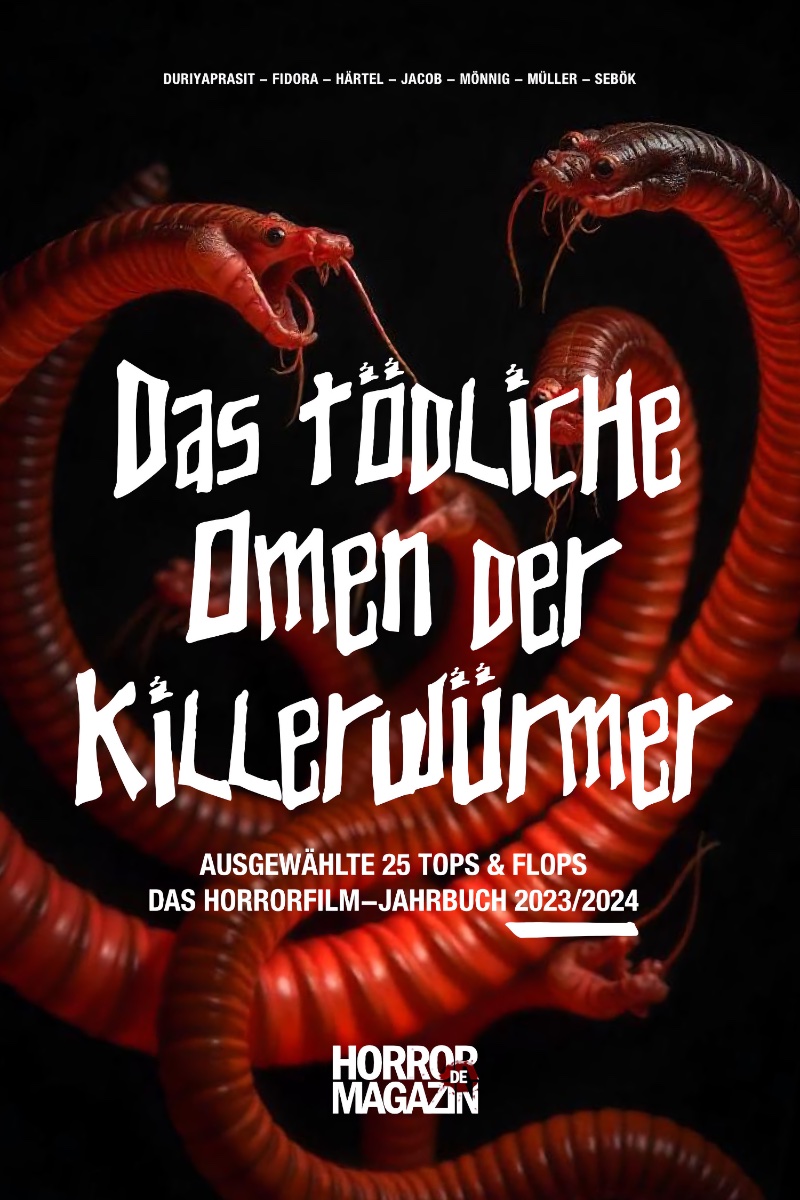 Das tödliche Omen der Killerwürmer als E-Book